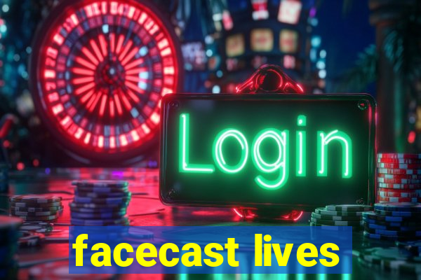 facecast lives